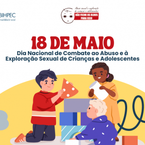 Instituto ABIHPEC é parceiro da ONG Childhood Brasil pela proteção da infância