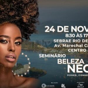 Beleza Negra: Seminário no Rio celebra representatividade e fortalece afroempreendedores