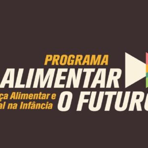 Instituto ABIHPEC é um dos parceiros do programa Alimentar o Futuro