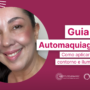 Guia de Automaquiagem | Como aplicar blush, contorno e iluminador